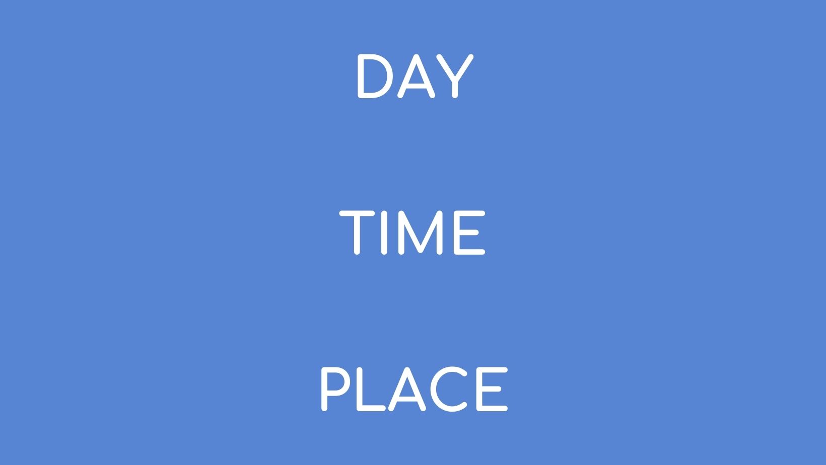 Set the Day, Time & Place you will exercise.